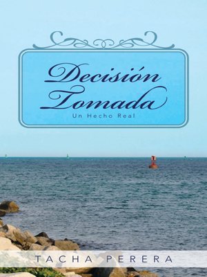 cover image of Decisión Tomada